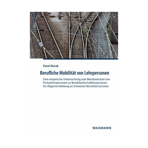 Berufliche Mobilität von Lehrpersonen – Pavel Novak