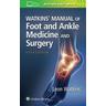 Watkins' Manual of Foot and Ankle Medicine and Surgery - Leon Watkins