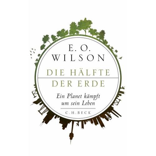 Die Hälfte der Erde – E. O. Wilson