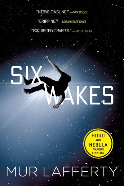 Six Wakes – Mur Lafferty
