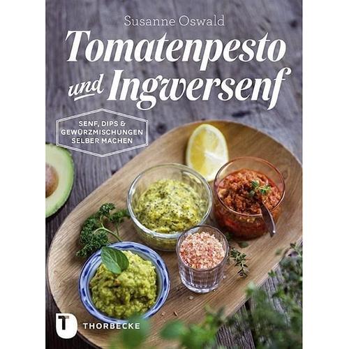 Tomatenpesto und Ingwersenf – Susanne Oswald