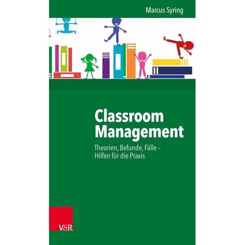 Classroom Management – Marcus Syring