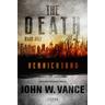 Vernichtung / The Death Bd.3 - John W. Vance