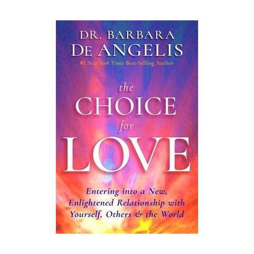 The Choice for Love – PhD De Angelis, Barbara