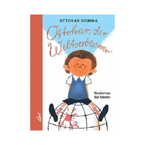 Ottokar, der Weltverbesserer – Ottokar Domma