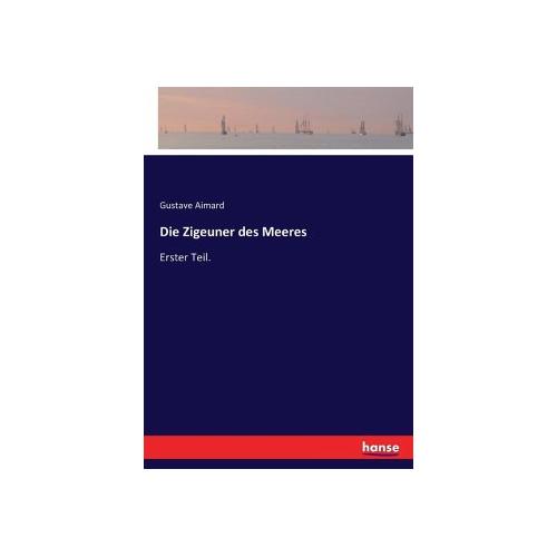 Die Zigeuner des Meeres – Gustave Aimard