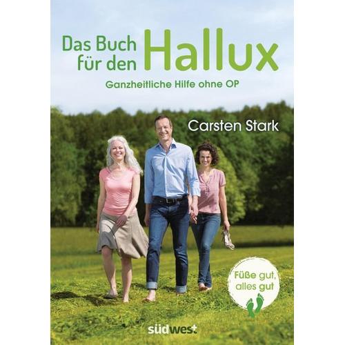 Das Buch für den Hallux – Füße gut, alles gut – Carsten Stark