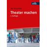 Theater machen - Ole Hruschka