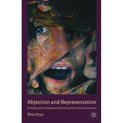 Abjection and Representation – R. Arya