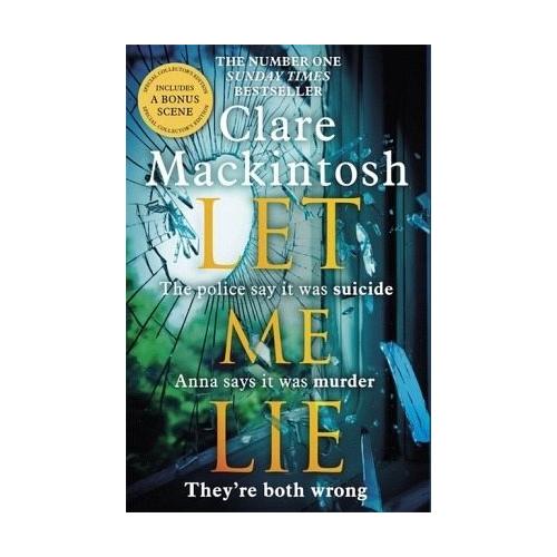 Let Me Lie – Clare Mackintosh