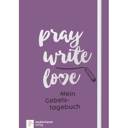 pray write love – Anja Schäfer