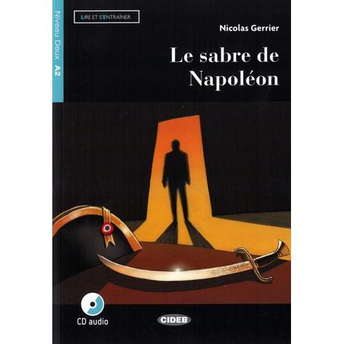 Le sabre de Napoléon. Buch + Audio-CD