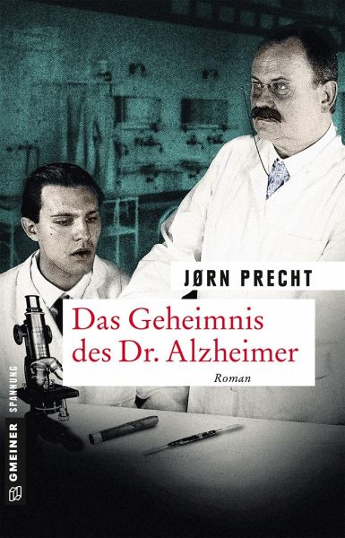 Das Geheimnis des Dr. Alzheimer – Jørn Precht