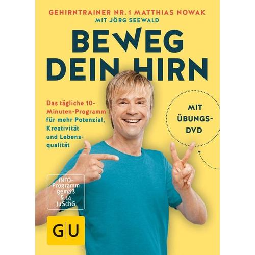 Beweg dein Hirn – Matthias Nowak, Jörg Seewald