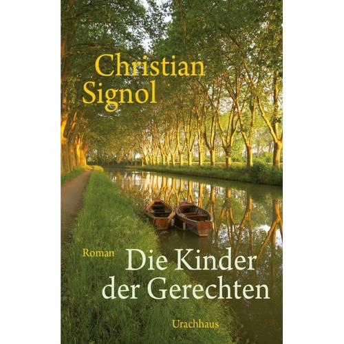 Die Kinder der Gerechten – Christian Signol
