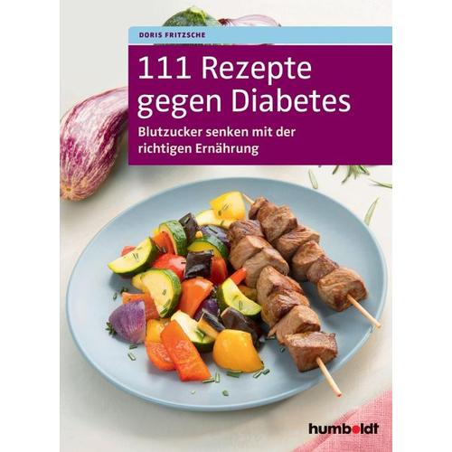 111 Rezepte gegen Diabetes – Doris Fritzsche