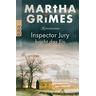 Inspector Jury bricht das Eis / Inspektor Jury Bd.5 - Martha Grimes