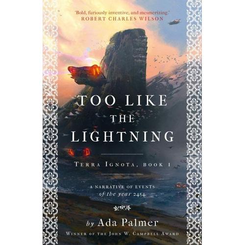 Too Like the Lightning – Ada Palmer