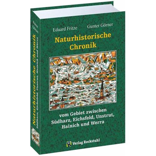 Naturhistorische Chronik – Gunter Görner, Eduard Fritze