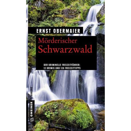 Mörderischer Schwarzwald – Ernst Obermaier
