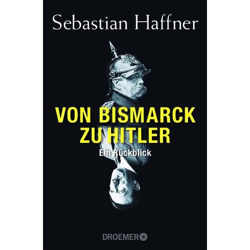 Von Bismarck zu Hitler – Sebastian Haffner