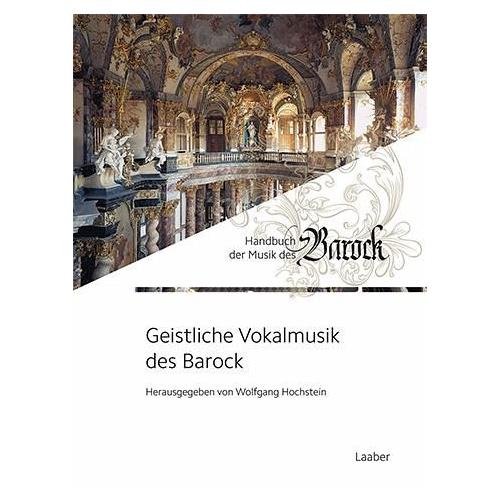 Geistliche Vokalmusik des Barock – Wolfgang Herausgegeben:Hochstein