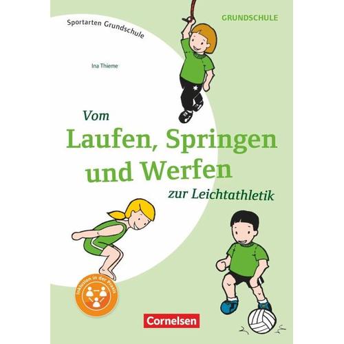 Vom Laufen, Springen, und Werfen zur Leichtathletik