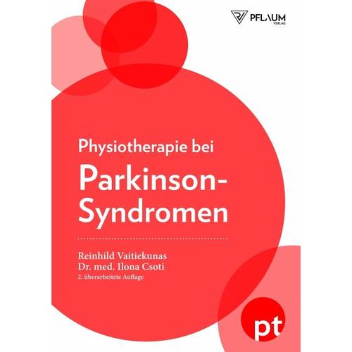 Physiotherapie beim Parkinson-Syndrom – Reinhild Vaitiekunas, Ilona Csoti