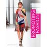 Promoting Fashion - Barbara Graham, Caline Anouti