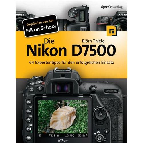Die Nikon D7500 - Björn Thiele