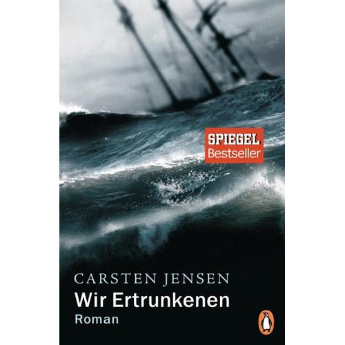 Wir Ertrunkenen – Carsten Jensen