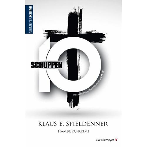 Schuppen 10 – Klaus E. Spieldenner