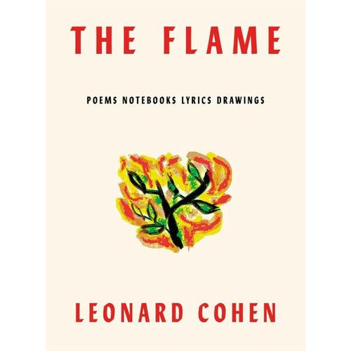 The Flame – Leonard Cohen