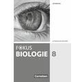 Fokus Biologie - Neubearbeitung - Gymnasium Bayern - 8. Jahrgangsstufe / Fokus Biologie, Gymnasium Bayern (Neubearbeitung 2016)