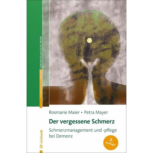 Der vergessene Schmerz – Rosmarie Maier, Petra Mayer