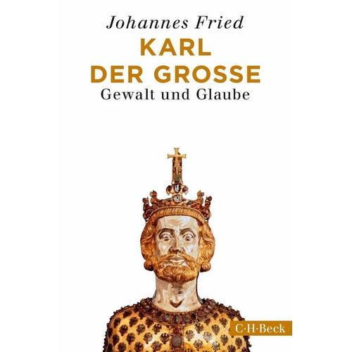 Karl der Große – Johannes Fried