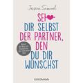 Sei dir selbst der Partner, den du dir wünschst - Jessica Samuel