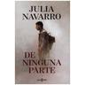 De ninguna parte - Julia Navarro