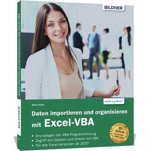 Daten importieren und organisieren mit Excel-VBA - Dieter Klein