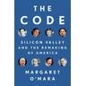 The Code - Margaret O'Mara