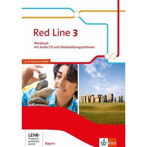 Red Line 3. Workbook mit Audios zum Download und Vokabelübungssoftware Klasse 7. Ausgabe Bayern