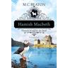 Hamish Macbeth ist reif für die Insel / Hamish Macbeth Bd.6 - M. C. Beaton