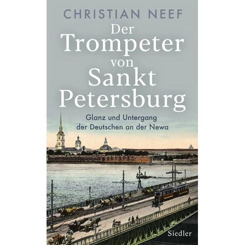 Der Trompeter von Sankt Petersburg – Christian Neef
