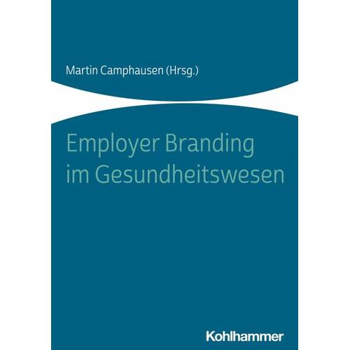 Employer Branding im Gesundheitswesen