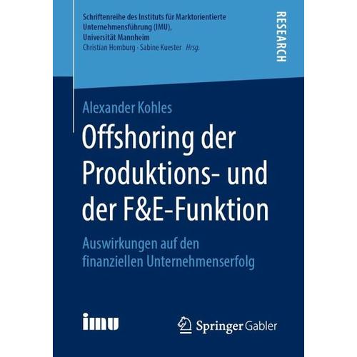 Offshoring der Produktions- und der F&E-Funktion – Alexander Kohles