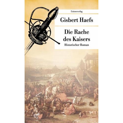 Die Rache des Kaisers – Gisbert Haefs