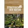 Strategien der Natur - Erwin Thoma