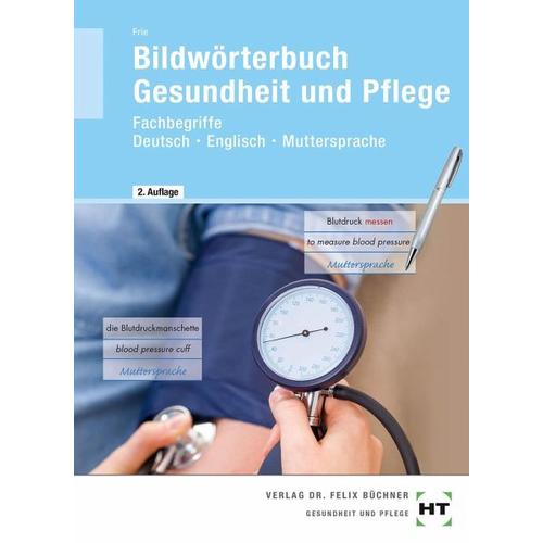 Bildwörterbuch Gesundheit und Pflege