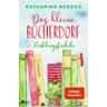 Das kleine Bücherdorf: Frühlingsfunkeln / Das schottische Bücherdorf Bd.2 - Katharina Herzog