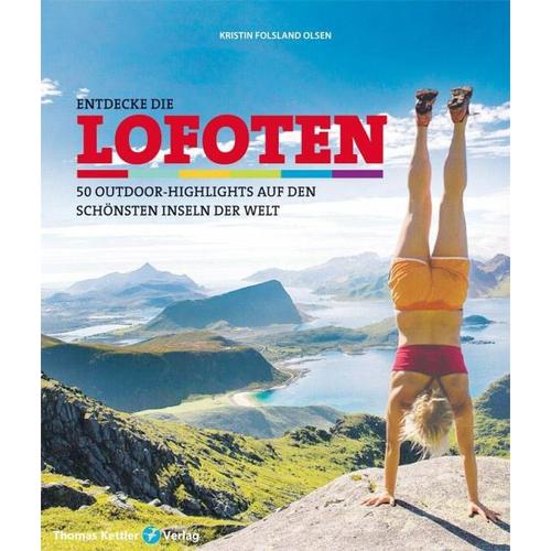 Entdecke die Lofoten – Kristin F. Olsen